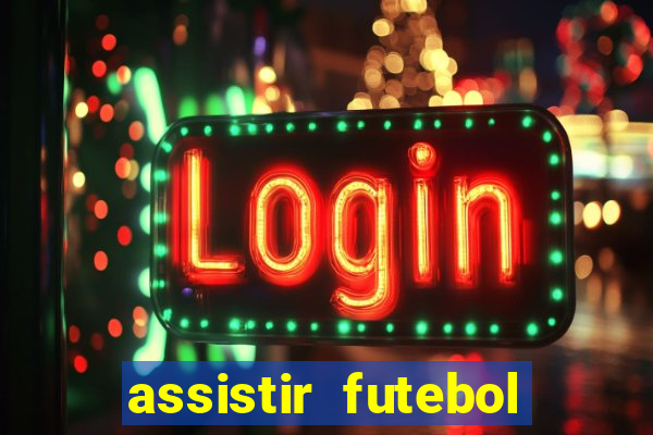 assistir futebol premiere ao vivo gratis